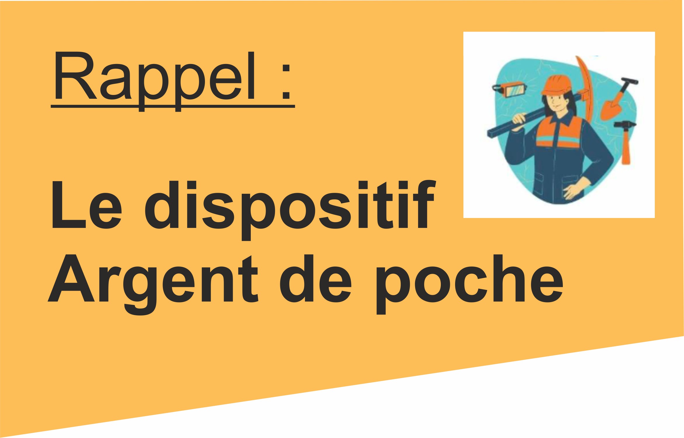 Dispositif argent de poche